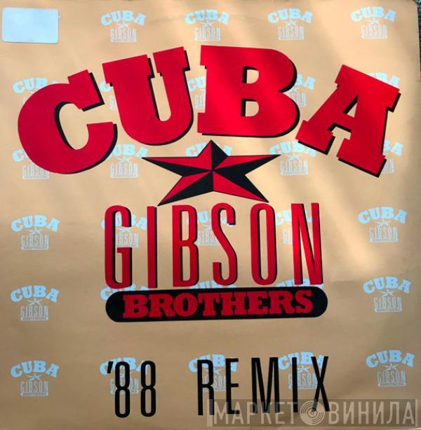  Gibson Brothers  - Cuba