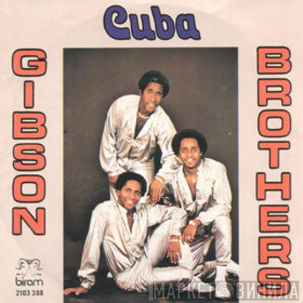  Gibson Brothers  - Cuba