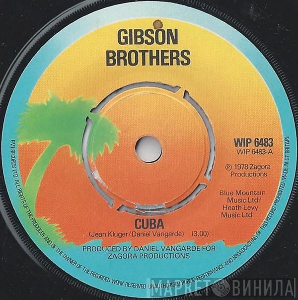 Gibson Brothers - Cuba