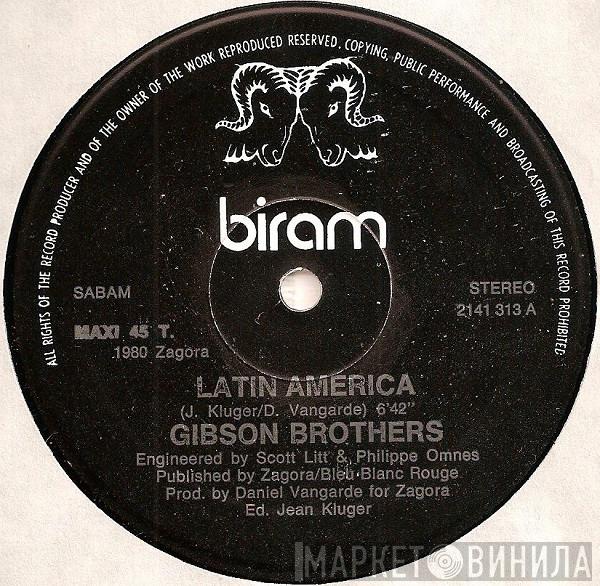  Gibson Brothers  - Latin America