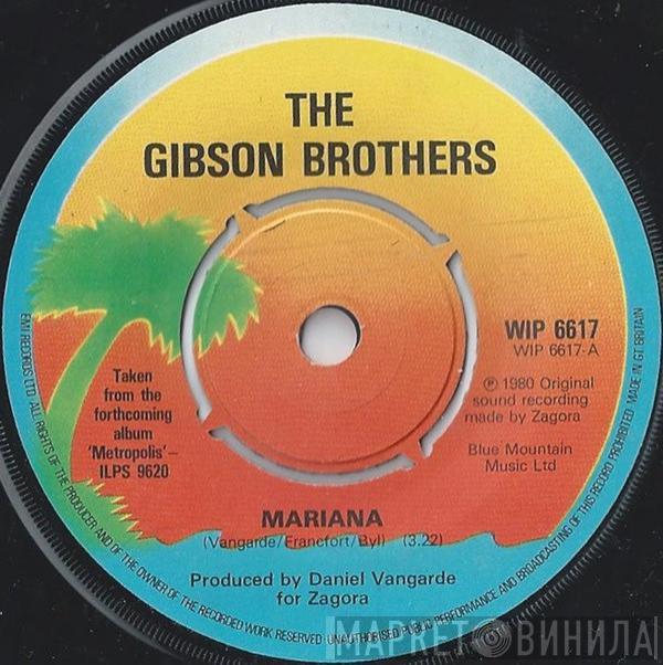 Gibson Brothers - Mariana