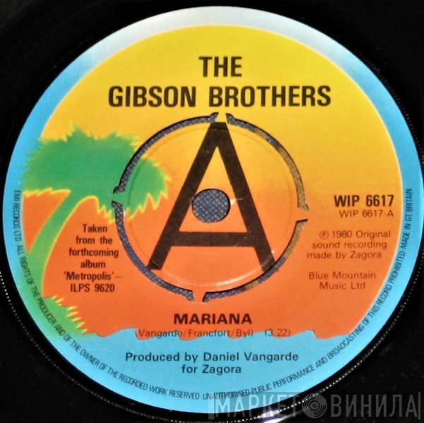 Gibson Brothers - Mariana