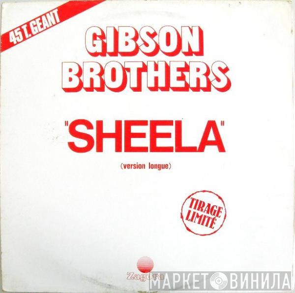  Gibson Brothers  - Sheela