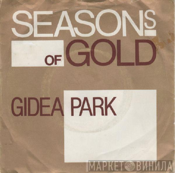 Gidea Park - Seasons Of Gold / Lolita