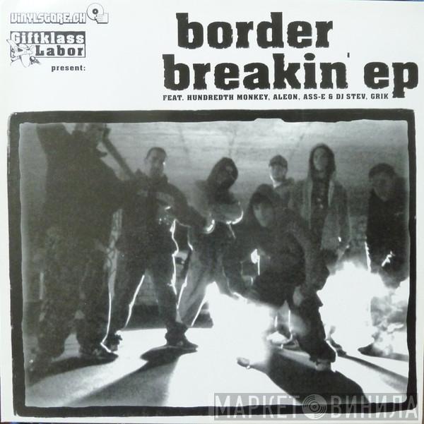 Giftklass-Labor - Border Breakin' EP