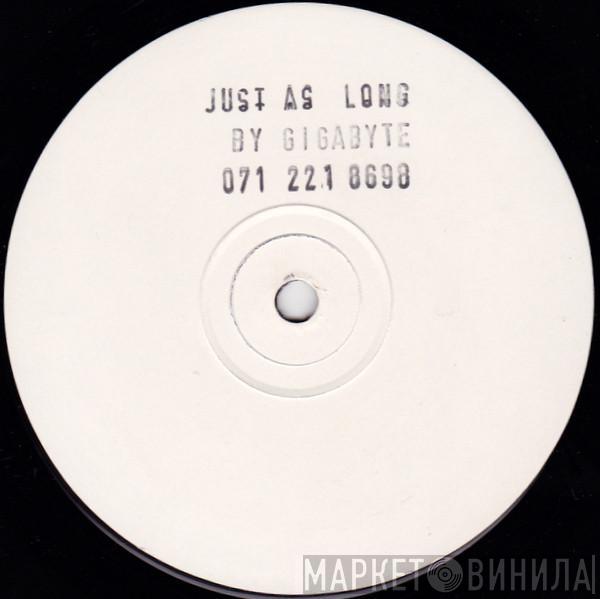 Gigabyte  - Just As Long
