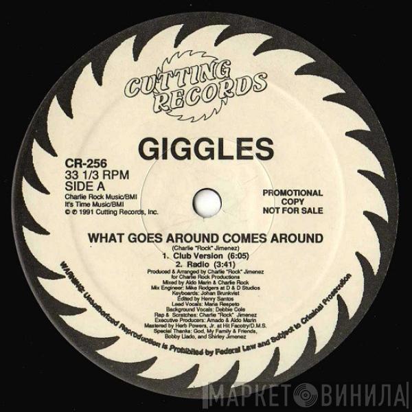 Giggles - What Goes Around Comes Around