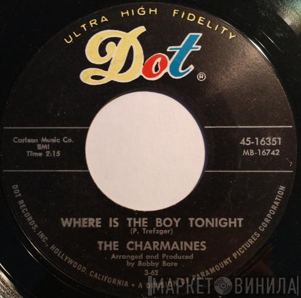 Gigi & The Charmaines - Where Is The Boy Tonight / On The Wagon