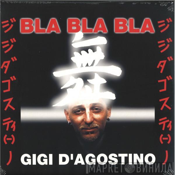 Gigi D'Agostino - Bla Bla Bla