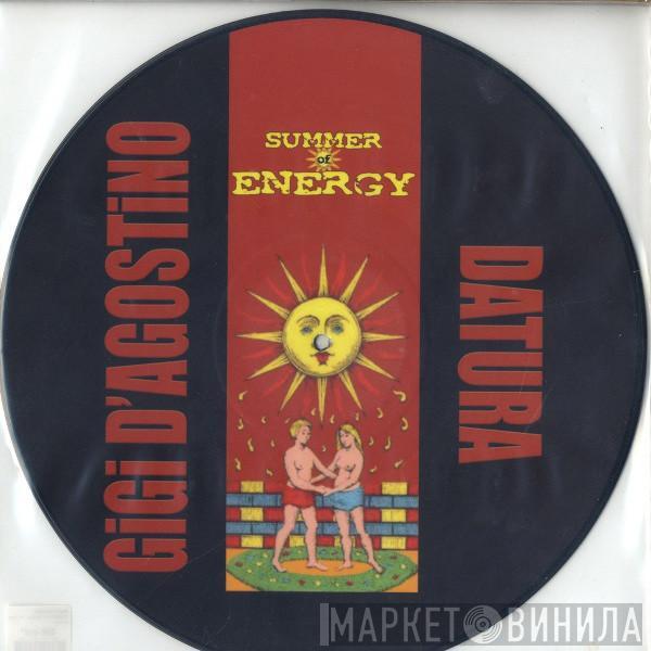 Gigi D'Agostino, Datura - Summer Of Energy