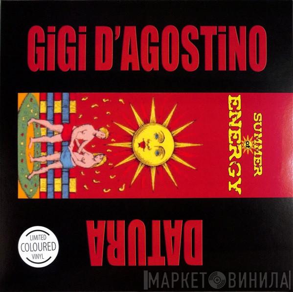 Gigi D'Agostino, Datura - Summer Of Energy