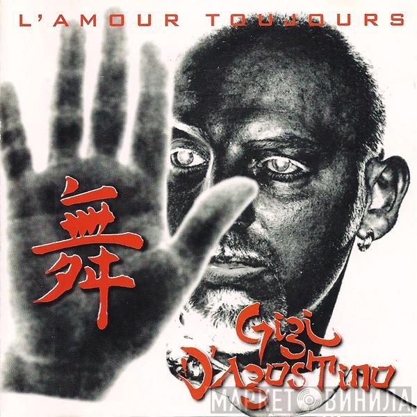  Gigi D'Agostino  - L'Amour Toujours