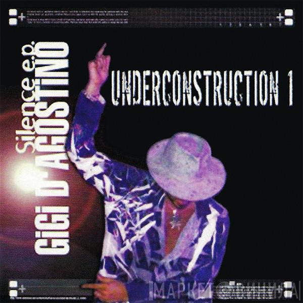  Gigi D'Agostino  - Silence E.P. Underconstruction 1