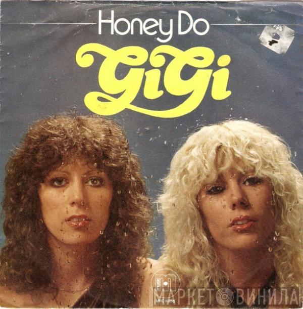 Gigi  - Honey Do