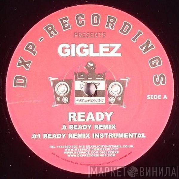 Giglez - Ready