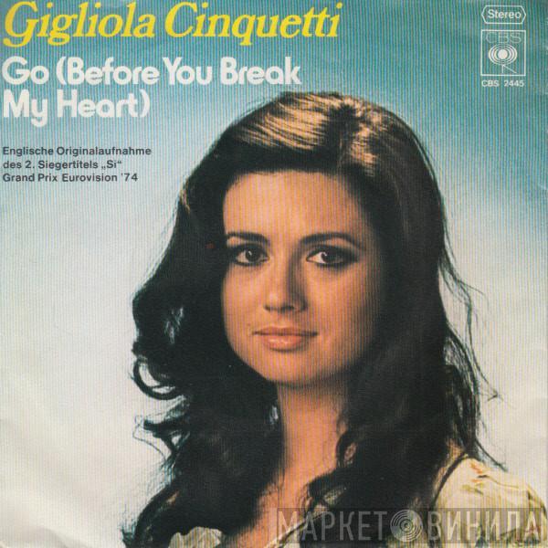 Gigliola Cinquetti - Go (Before You Break My Heart)