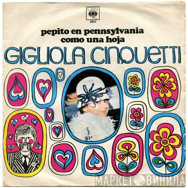 Gigliola Cinquetti - Pepito En Pennsylvania / Como Una Hoja
