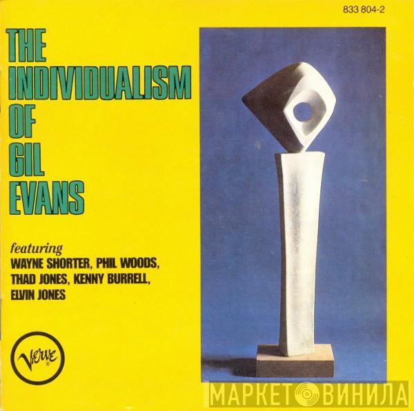 Gil Evans - The Individualism Of Gil Evans