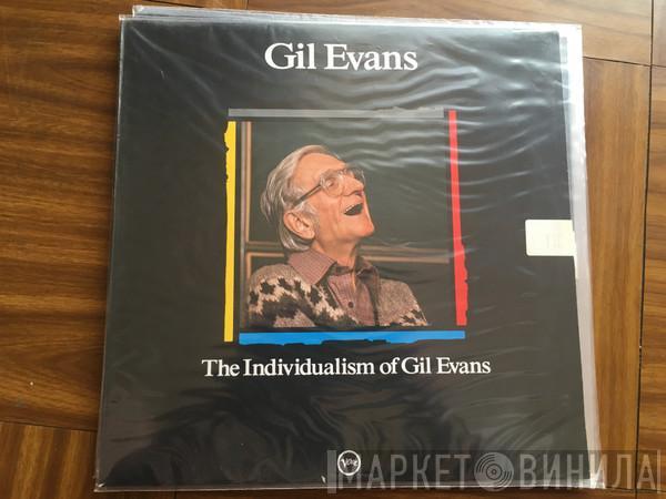 Gil Evans - The Individualism Of Gil Evans