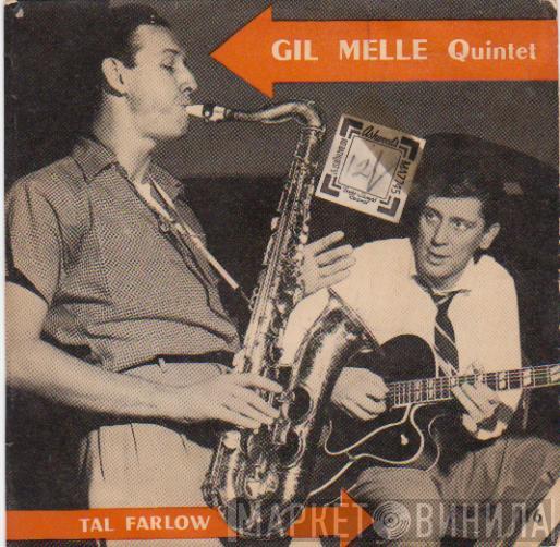 Gil Mellé Quintet, Tal Farlow - Gil Mellé Quintet