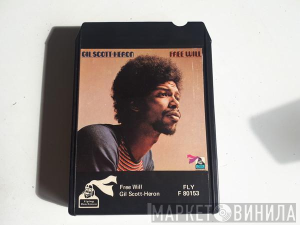  Gil Scott-Heron  - Free Will