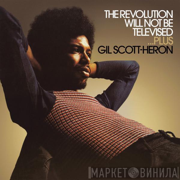 Gil Scott-Heron  - The Revolution Will Not Be Televised...Plus