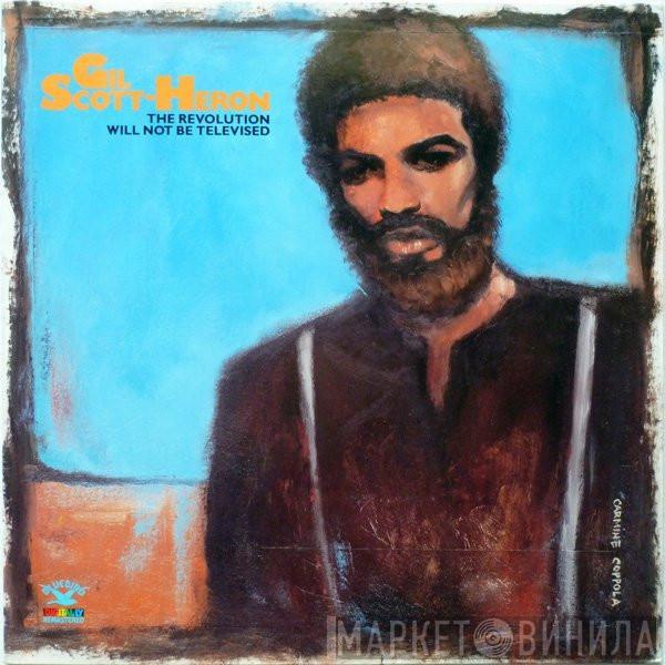  Gil Scott-Heron  - The Revolution Will Not Be Televised