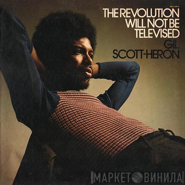  Gil Scott-Heron  - The Revolution Will Not Be Televised