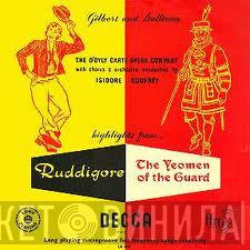 Gilbert & Sullivan, D'Oyly Carte Opera Company, The New Symphony Orchestra Of London, Isidore Godfrey - Highlights From "Ruddigore" & "The Yeomen Of The Guard"
