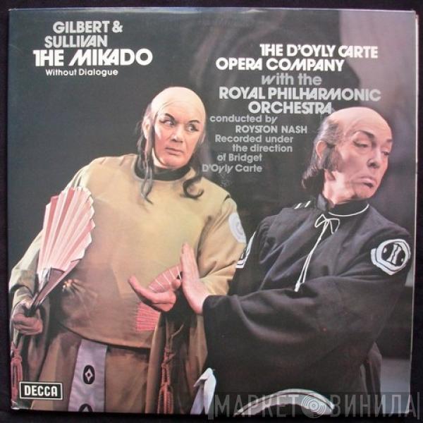 Gilbert & Sullivan, D'Oyly Carte Opera Company, The Royal Philharmonic Orchestra, Royston Nash - The Mikado