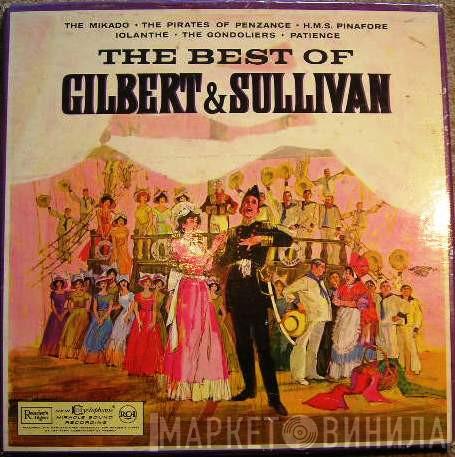 Gilbert & Sullivan, The Royal Philharmonic Orchestra, James Walker  - The Best Of Gilbert & Sullivan