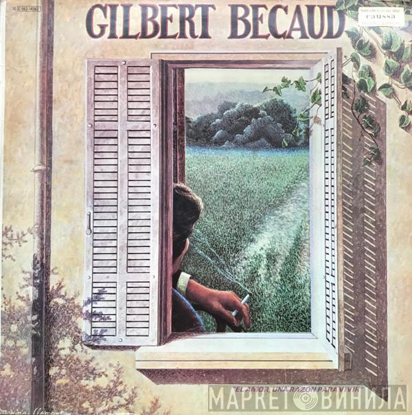 Gilbert Bécaud - El Amor, Una Razon Para Vivir