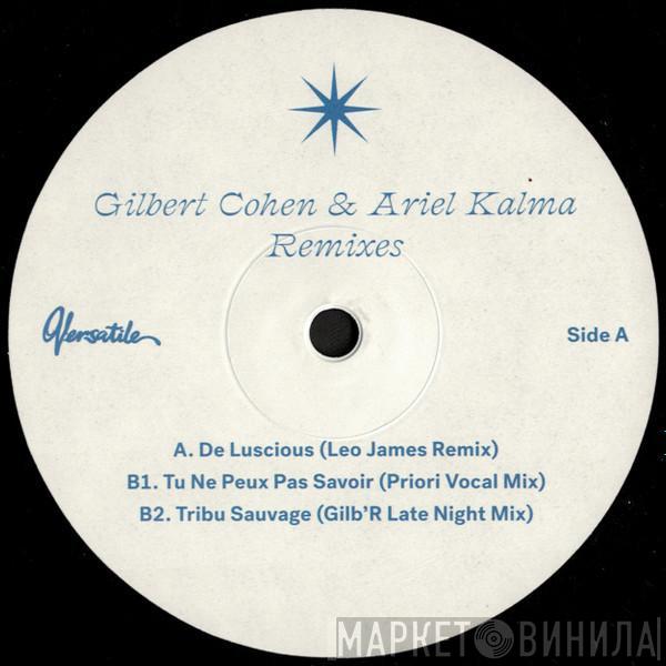 Gilbert Cohen, Ariel Kalma - Remixes