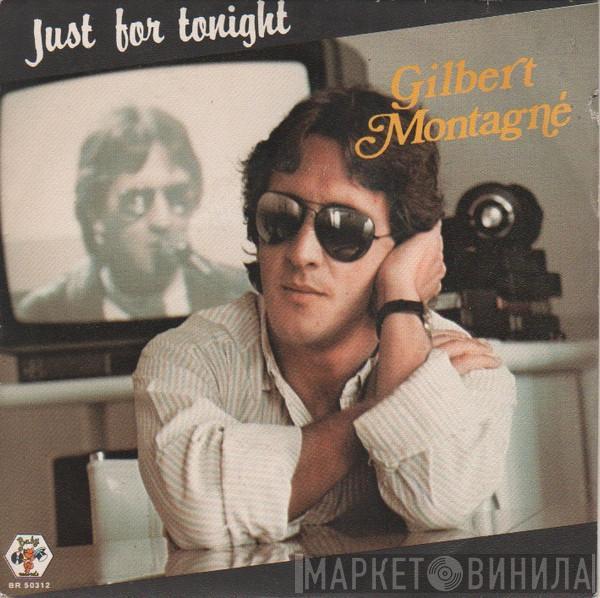 Gilbert Montagné - Just For Tonight