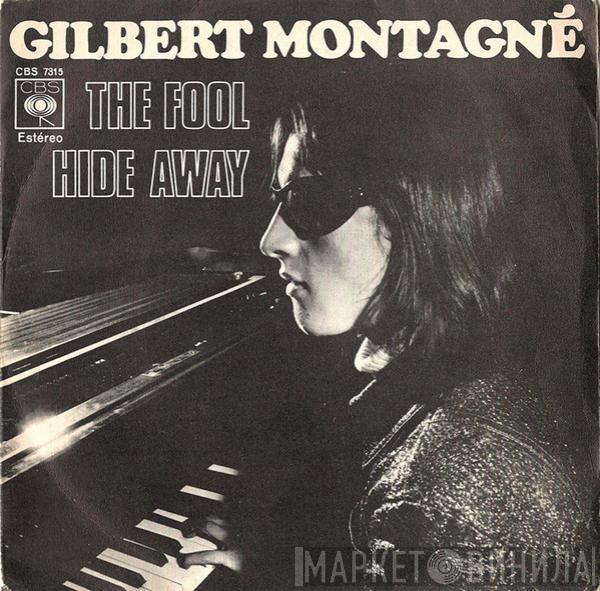 Gilbert Montagné - The Fool / Hide Away