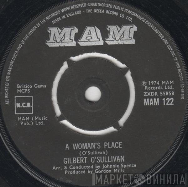 Gilbert O'Sullivan - A Woman's Place / Too Bad