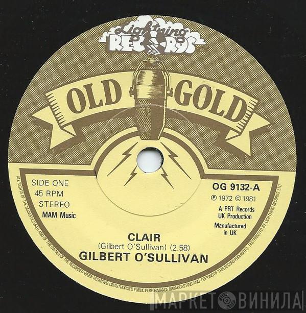 Gilbert O'Sullivan - Clair / Alone Again (Naturally)