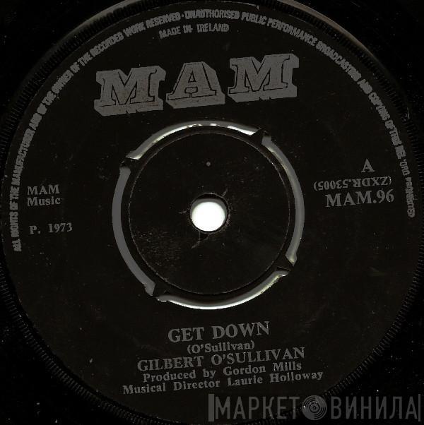 Gilbert O'Sullivan - Get Down
