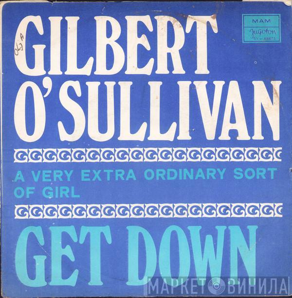  Gilbert O'Sullivan  - Get Down