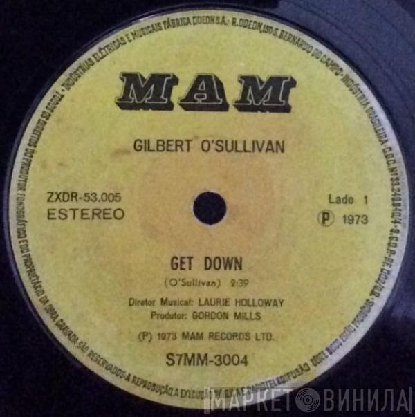  Gilbert O'Sullivan  - Get Down