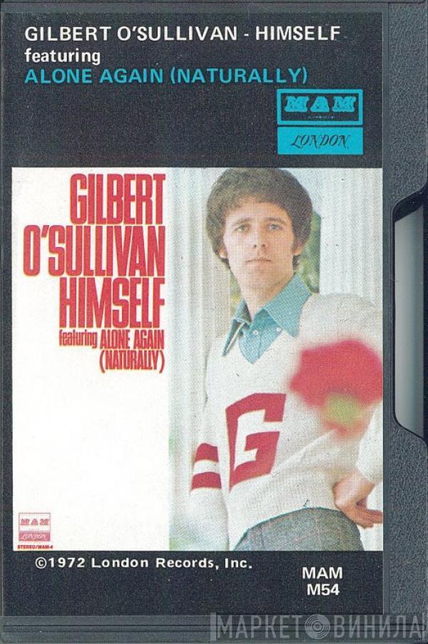  Gilbert O'Sullivan  - Himself