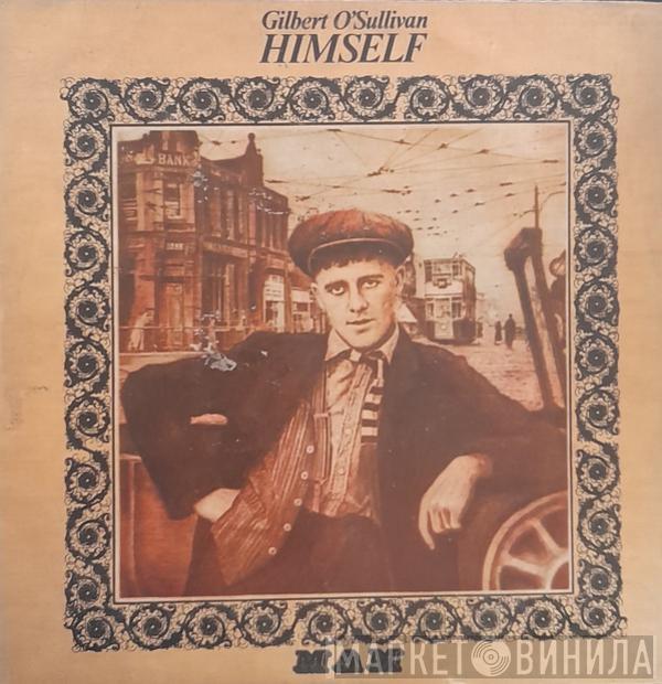  Gilbert O'Sullivan  - Himself