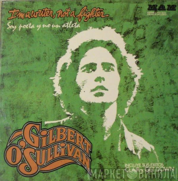 Gilbert O'Sullivan - I'm A Writer, Not A Fighter (Soy Un Poeta Y No Un Atleta)