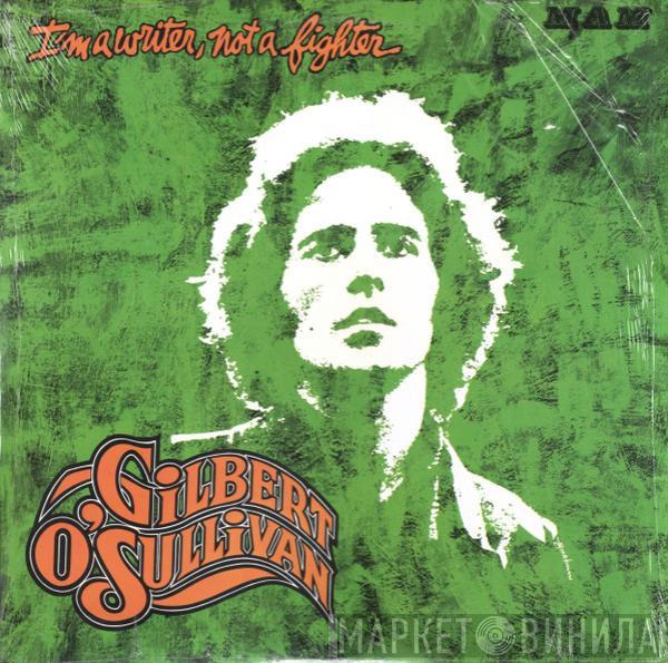 Gilbert O'Sullivan - I'm A Writer, Not A Fighter