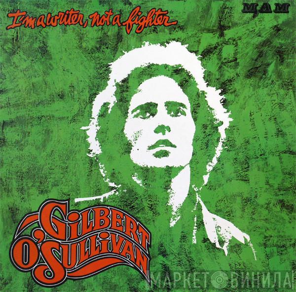 Gilbert O'Sullivan - I'm A Writer, Not A Fighter