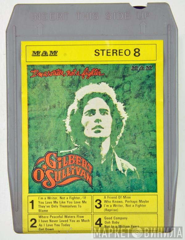 Gilbert O'Sullivan - I'm A Writer, Not A Fighter