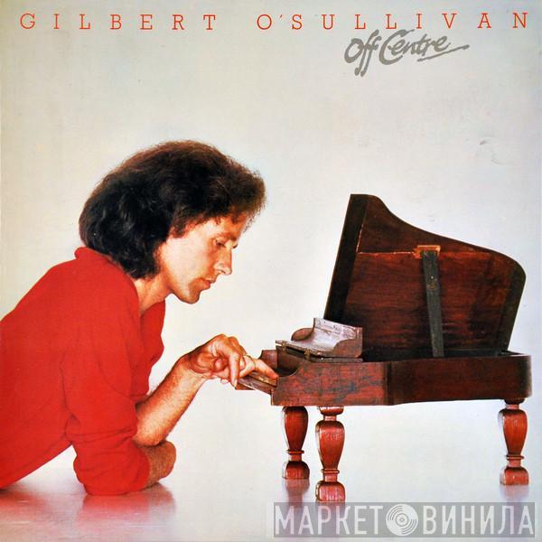 Gilbert O'Sullivan - Off Centre