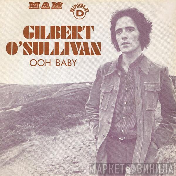  Gilbert O'Sullivan  - Ooh Baby