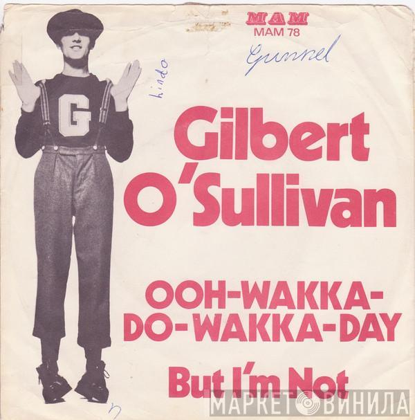  Gilbert O'Sullivan  - Ooh-Wakka-Doo-Wakka-Day
