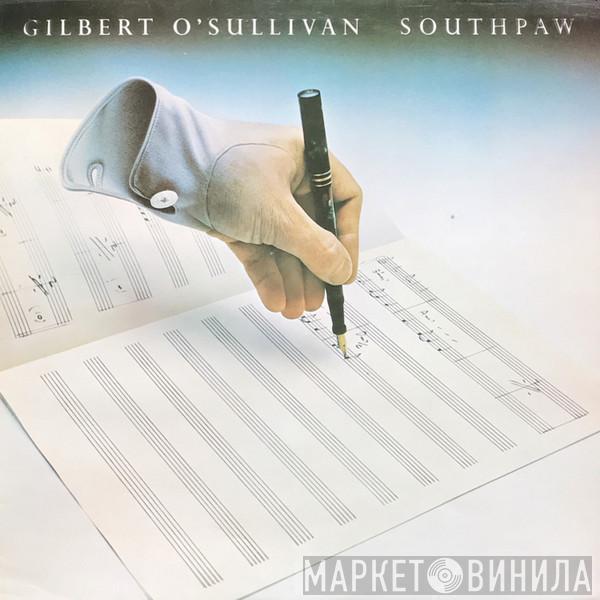 Gilbert O'Sullivan - Southpaw